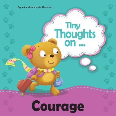 Book cover for Tiny Thoughts on Courage