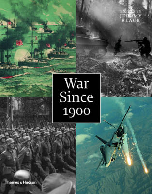 Book cover for War Since 1900:History . Strategy . Weaponry