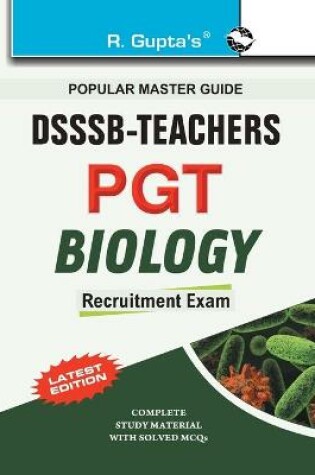 Cover of Delhi Subordinate Services Selection Board T.G.T./P.G.T. Biology