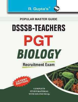 Book cover for Delhi Subordinate Services Selection Board T.G.T./P.G.T. Biology