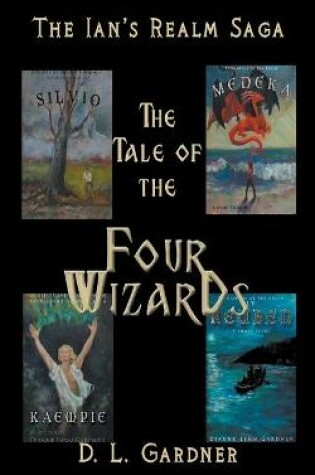 Cover of The Tale of the Four Wizards