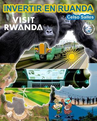 Book cover for INVERTIR EN RUANDA - VISIT RWANDA - Celso Salles