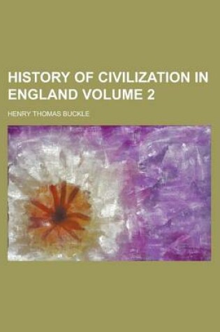 Cover of History of Civilization in England (V. 2)