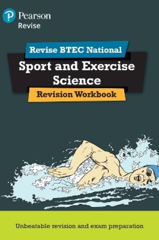 Cover of Pearson REVISE BTEC National Sport and Exercise Science Revision Workbook