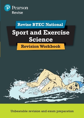 Book cover for Pearson REVISE BTEC National Sport and Exercise Science Revision Workbook