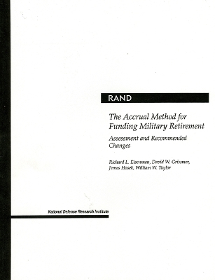 Book cover for The Accrual Method for Funding Military Retirement