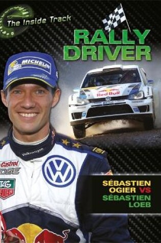 Cover of EDGE: The Inside Track: Rally Driver - Sébastien Ogier vs Sébastien Loeb