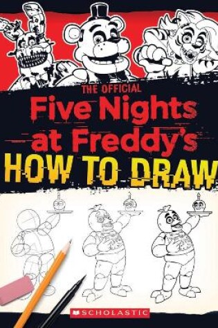 Cover of Five Nights at Freddy's How to Draw