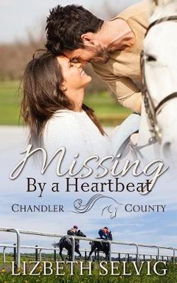 Book cover for Missing By a Heartbeat