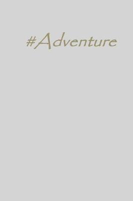 Book cover for #adventure