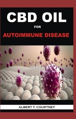 Book cover for CBD Oil for Autoimmune Disease