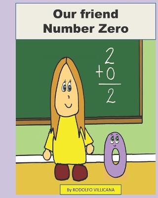 Book cover for Our friend Number Zero