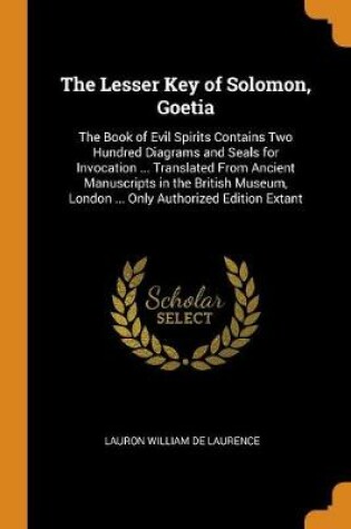 Cover of The Lesser Key of Solomon, Goetia