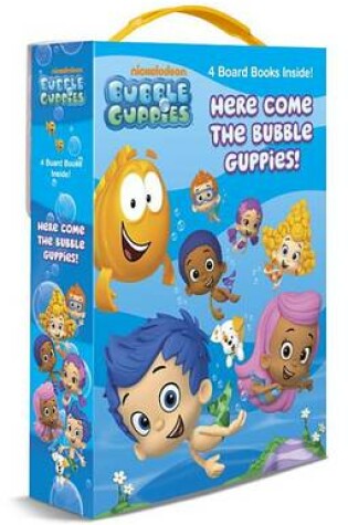 Cover of Here Come the Bubble Guppies! (Bubble Guppies)