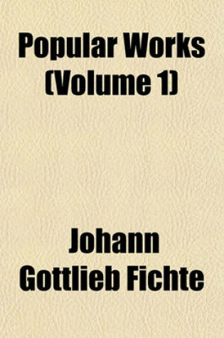 Cover of Popular Works (Volume 1)