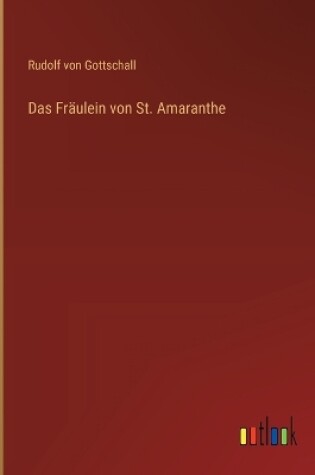 Cover of Das Fräulein von St. Amaranthe