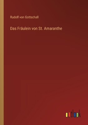 Book cover for Das Fräulein von St. Amaranthe