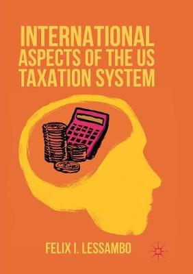 Book cover for International Aspects of the US Taxation System