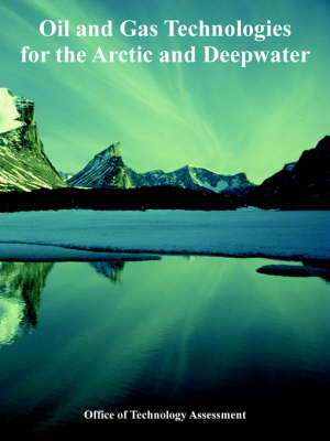 Book cover for Oil and Gas Technologies for the Arctic and Deepwater