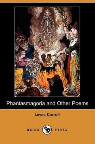 Cover of Phantasmagoria and Other Poems (Dodo Press)