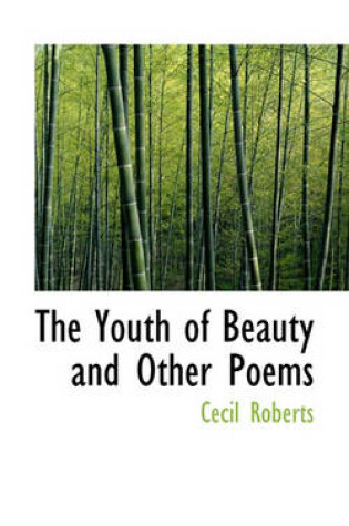 Cover of The Youth of Beauty and Other Poems