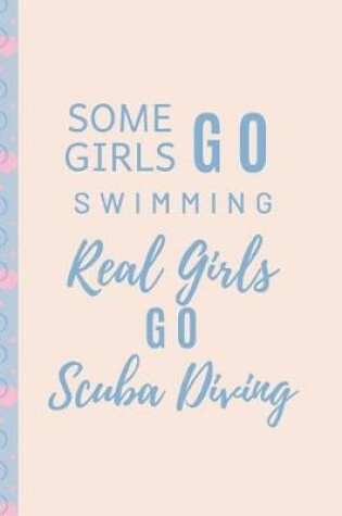 Cover of Some Girls Go Swimming