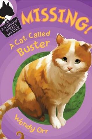Cover of Missing! A Cat Called Buster
