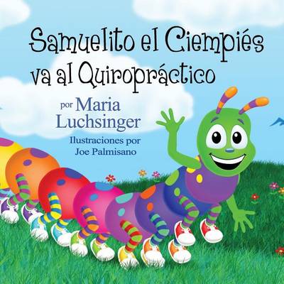 Book cover for Samuelito El Ciempies Va Al Quiropractico