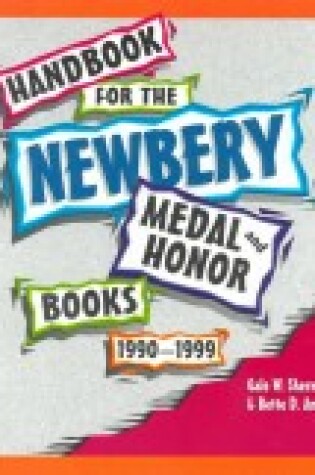 Cover of Handbook for the Newberry Medal and Honor Books, 1990-1999