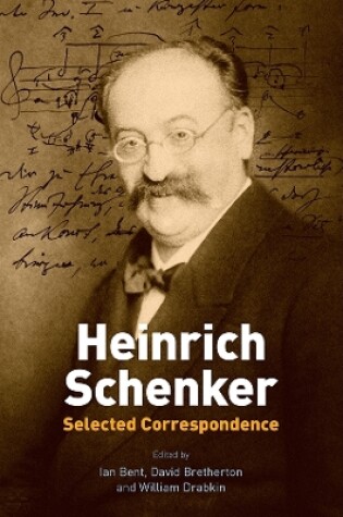 Cover of Heinrich Schenker: Selected Correspondence