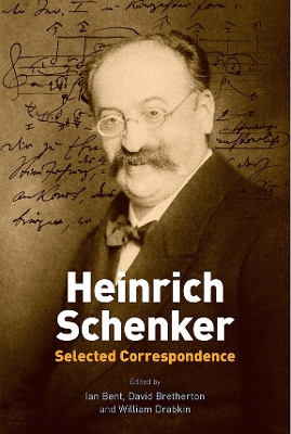 Book cover for Heinrich Schenker: Selected Correspondence