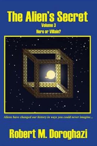 Cover of The Alien's Secret Volume 3