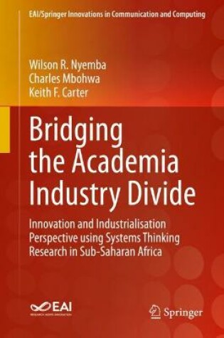 Cover of Bridging the Academia Industry Divide