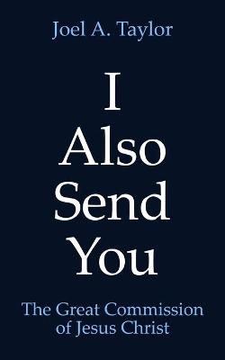 Cover of I Also Send You