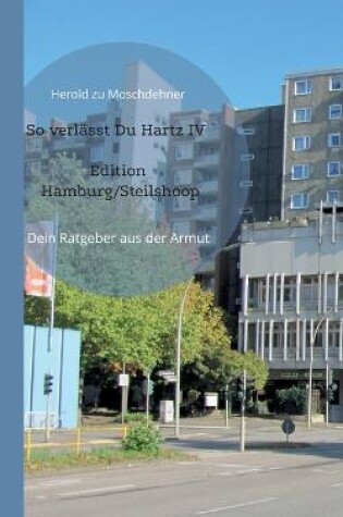 Cover of So verlasst Du Hartz IV Edition Hamburg/Steilshoop