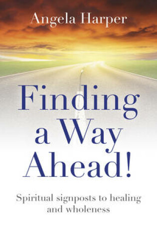 Cover of Finding a Way Ahead!