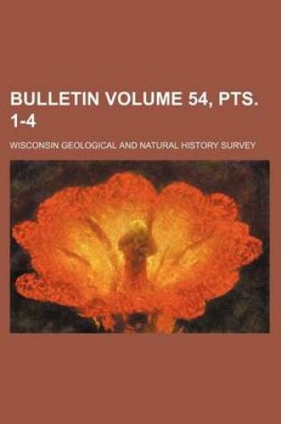 Cover of Bulletin Volume 54, Pts. 1-4