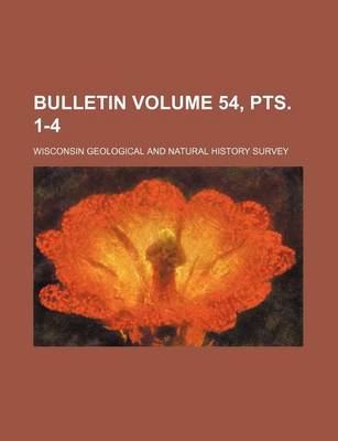 Book cover for Bulletin Volume 54, Pts. 1-4