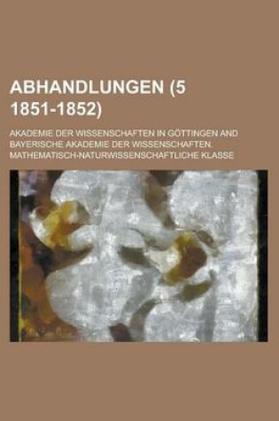 Cover of Abhandlungen (5 1851-1852)