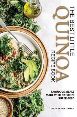 Book cover for The Best Little Quinoa Recipe Book