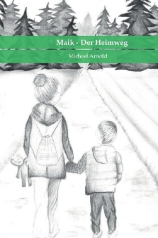 Cover of Maik - Der Heimweg