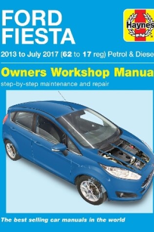 Cover of Ford Fiesta petrol & diesel '13 to '17