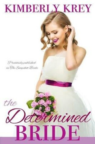 Cover of The Determined Bride