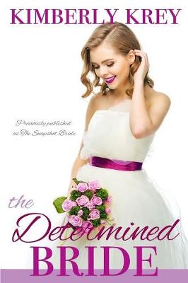 Cover of The Determined Bride