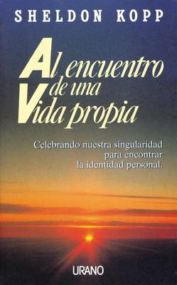 Book cover for Al Encuentro de Una Vida Propia
