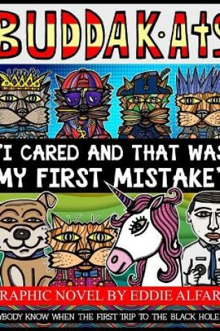 Cover of I Cared and That was My First Mistake