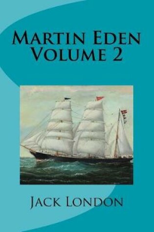 Cover of Martin Eden Volume 2