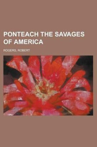Cover of Ponteach the Savages of America