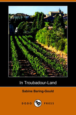 Book cover for In Troubadour-Land (Dodo Press)