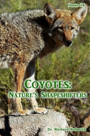 Cover of Coyotes! Nature's Shapeshifters